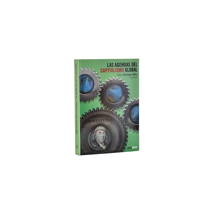 LAS AGENDAS DEL CAPITALISMO GLOBAL